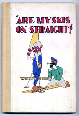 Are My Skis On Straight?  (1947) (inscribed)