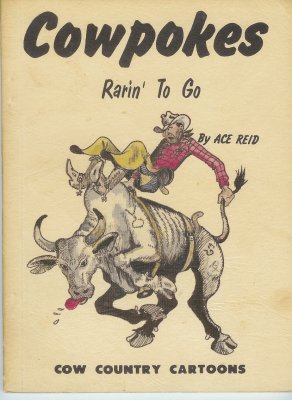 Cowpokes Rarin' To Go (1978) (inscribed)
