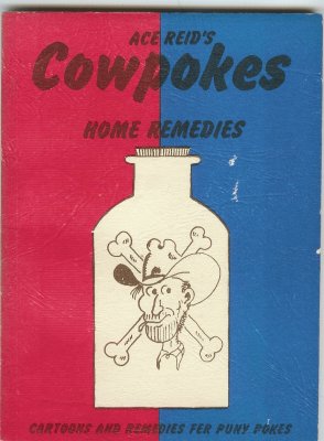 Cowpokes Home Remedies (1971) (inscribed)