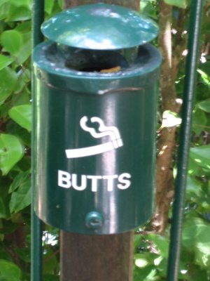 They are not referred to as cigarettes here. We saw lot of these Butts signs