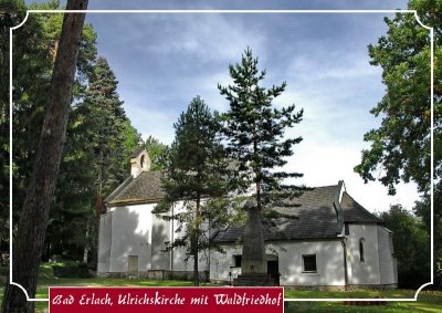 Bad Erlach, Linsberg, Ulrichskirche mit Waldfriedhof