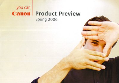 Canon Product Review 2006