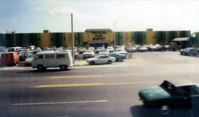 1974 - the Tropical Flea Market at 8750 Bird Road, Miami