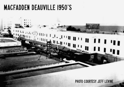 1950's - the MacFadden Deauville Hotel on Miami Beach