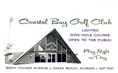 1965 - Coastal Bay Golf Club, 19200 Collins Avenue, Sunny Isles