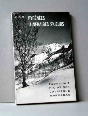 Pyrnes - Itinraires skieurs 2 - RO Ed 1973