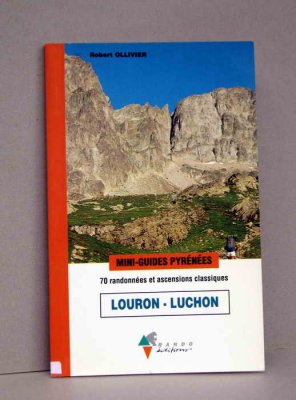 Mini-Guide LOURON - LUCHON 1992 (Rando Ed.)