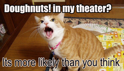 doughnuts.jpg doughnuts in my theater