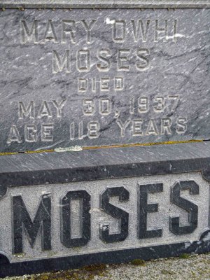  Mary   OWHI  Moses Lived 118 Years...