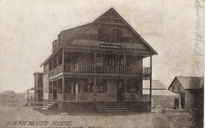Ocean Bluff Hotel - 1909