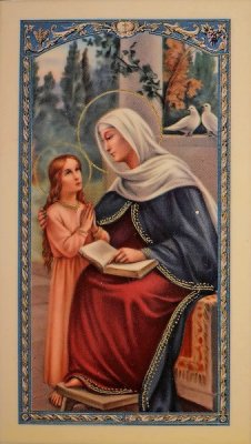 ST. ANNE - OUR BLESSED GRANDMOTHER, AND . . .