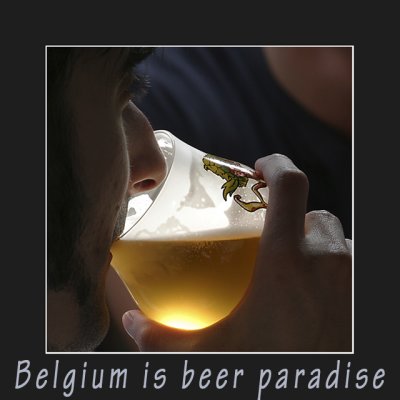 Belgium is beer paradise