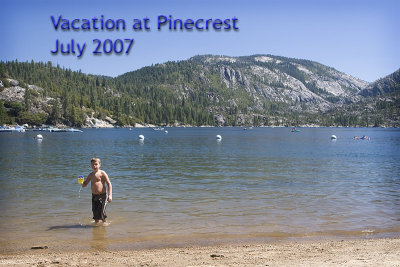 Vacation at Pinecrest, 2007