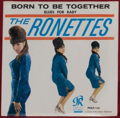 Ronettes, Born To Be Together (pic sleeve)