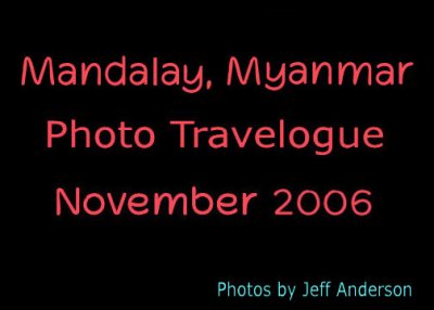 Mandalay, Myanmar (November 2006) cover page.