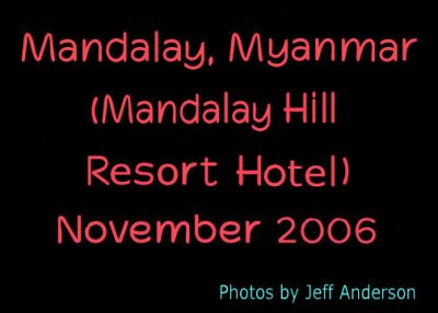 Mandalay, Myanmar (Mandalay Hill Resort Hotel) cover page.