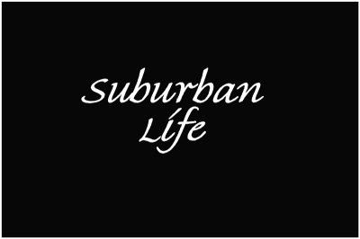 Suburban life