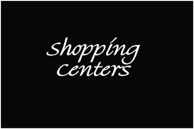 Shopping centers
