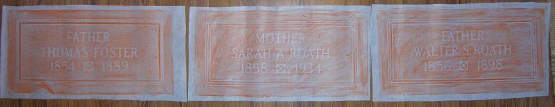 Father Thomas Foster - Mother Sarah A. Morgan Foster Roath -  Father Walter Roath