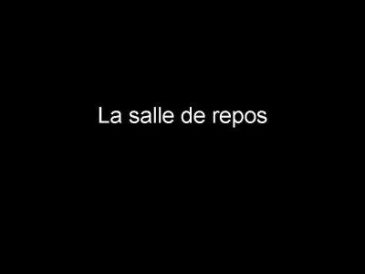 La salle de repos-copie.jpg