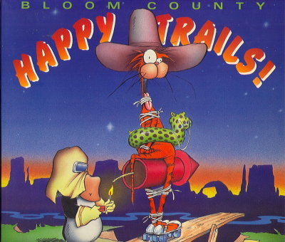 Happy Trails (1990) (inscribed with original drawing)
