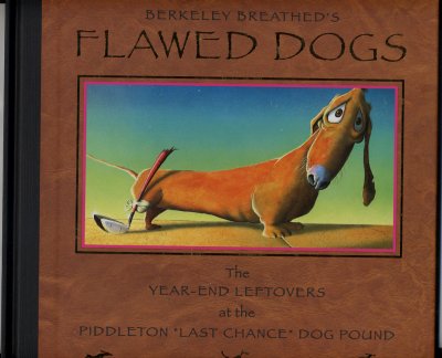 Berkeley Breatheds Flawed Dogs (2003) (inscribed with original drawing)