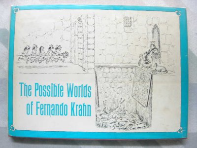 The Possible Worlds of Fernando Krahn (1965) (inscribed)