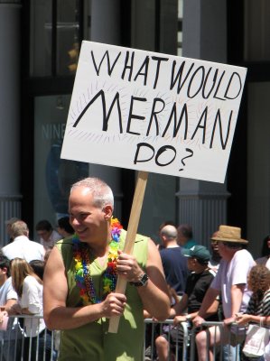 What Would Merman Do?