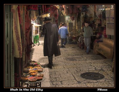 Shuk in the Old City