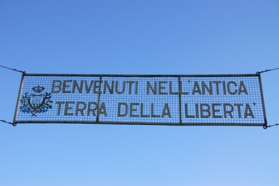 Benvenuti Nell Antica Terra Della Liberta - San Marino border