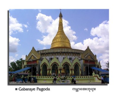 Gabaraye Pagoda (world peace Pagoda); Yangon