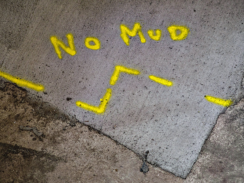 No Mud