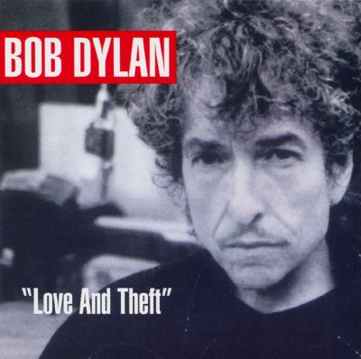 'Love and Theft' ~ Bob Dylan (CD)