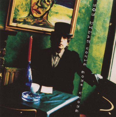 'World Gone Wrong' ~ Bob Dylan (CD)