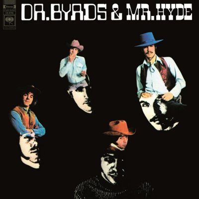 'Dr Byrds & Mr Hyde' ~ The Byrds (CD)