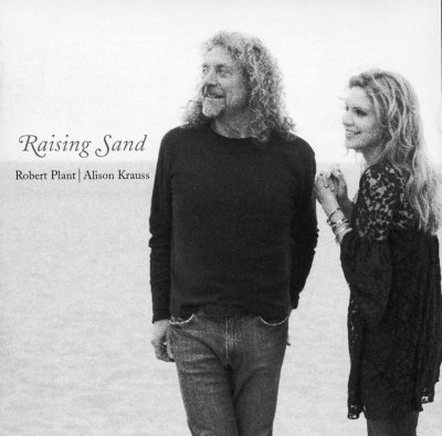 'Raising Sand' ~ Robert Plant & Alison Krauss (CD)