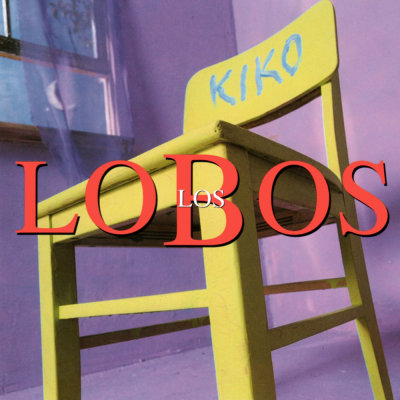 'Kiko' ~ Los Lobos (CD)