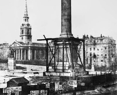June 1844 - Nelson’s Column under construction