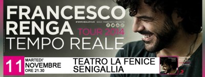 FRANCESCO RENGA Tempo Reale Tour - Senigallia, 11/11/2014