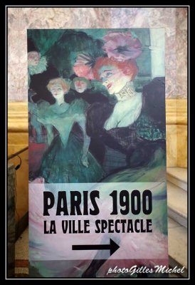 Exhibition PARIS 1900 LA VILLE SPECTACLE in PARIS Petit Palais