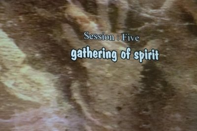 12 - Session 5 - Gathering of Spirit
