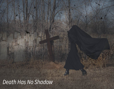 13 Death Has No Shadow.jpg