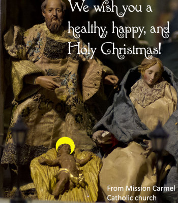 Christmas 2013 online image Italian nativity scene at Mission Carmel halo _MG_7751.jpg