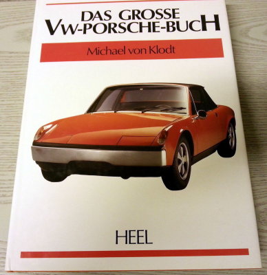 Das Grosse VW-Porsche-BucH by HEEL 914/6