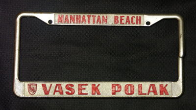 Vasek Polak License Plate Frame, Manhattan Beach, OEM (Red Over White) Photo 1