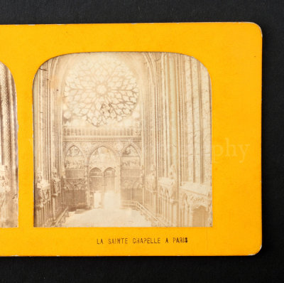 04 La Sainte Chapelle A Paris France Tissue Stereoview (#1).jpg