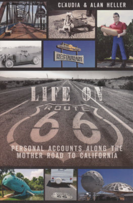 Life On Route 66 by Claudia and Alan Heller