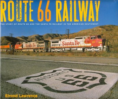 Route 66 Railway Elrond Lawrence
