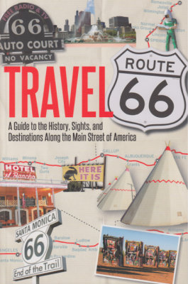 Travel Route 66 by Jim Hinckley