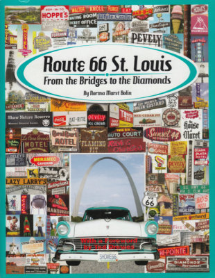Route 66 St Louis by Norma Maret Bolin